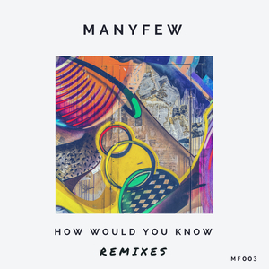 How Would You Know (M's Mix)