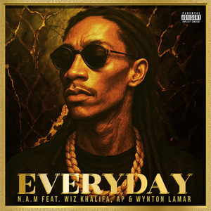 Everyday (Prod by N.A.M)