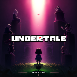 Undertale（传说之下）