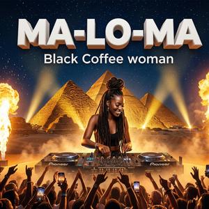 MA-LO-MA