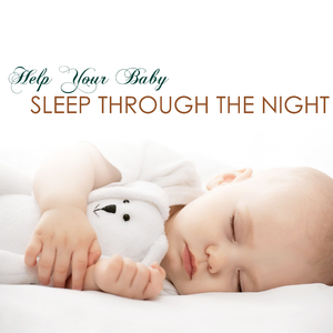 Baby Sleep Through the Night
