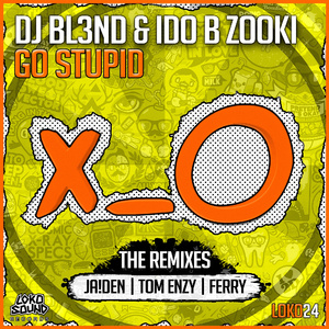 Go Stupid! (Ferry Remix)
