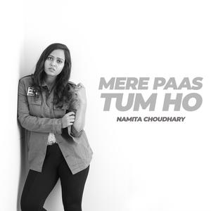 Mere Paas Tum Ho
