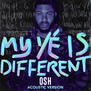 My Yé Is Different (Acoustic)