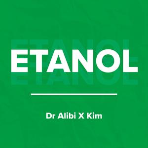 Etanol (feat. Dr. Alibi)
