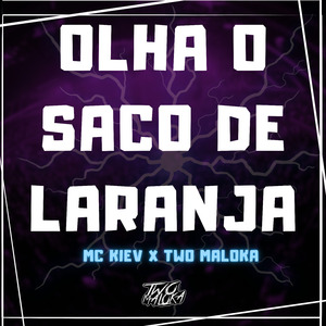 Olha o Saco de Laranja