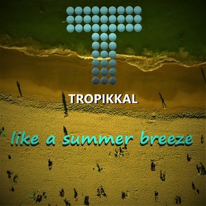 Like A Summer Breeze