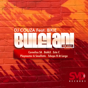 Bulelani (Cornelius SA Remix)