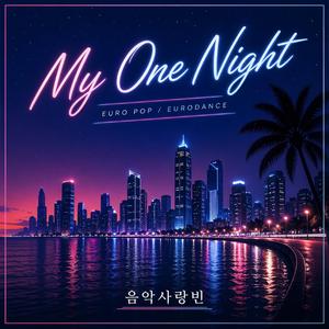 My One Night (마이 원 나이트)