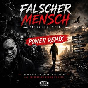 Falscher Mensch(PowerRemix)