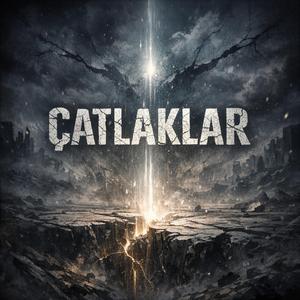 ÇATLAKLARDAN