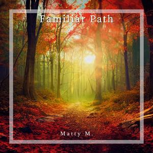 Familiar Path