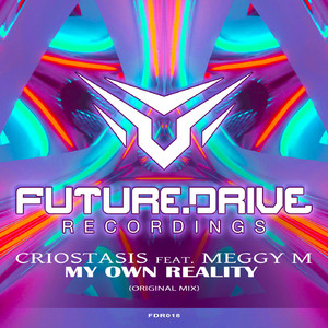 My Own Reality (feat. Meggy M) (Original Mix)