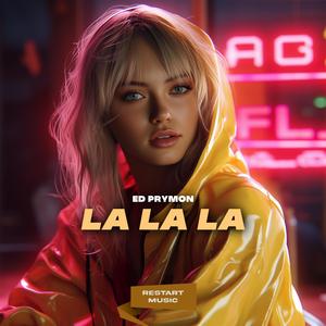 La La La
