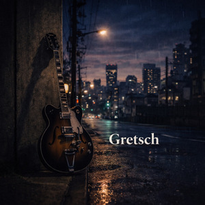 Gretsch (オリジナルver)