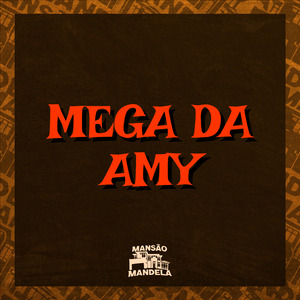 Mega da Amy
