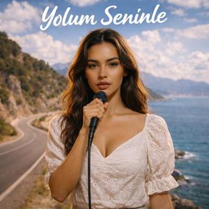 Yolum Seninle