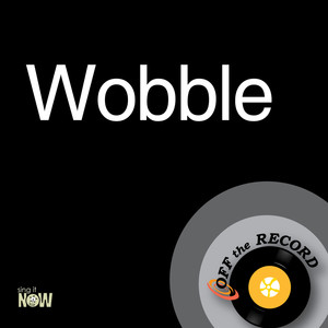 Wobble