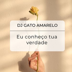 eu conheço tua verdade