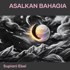 Asalkan Bahagia (Acoustic)