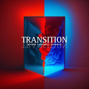 TRANSITION (feat. MOЯO & JUNHOS)