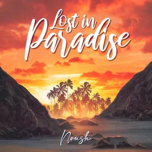 Lost In Paradise