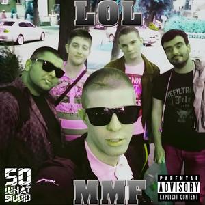 MMF (feat. Salo G, Cone Bebo, Les2k13, Srdjo M & Leky Valentino)