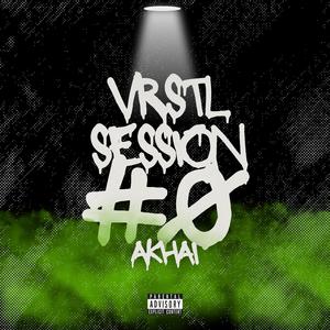 Akhai - Vrstl Session #0 (feat. Akhai)