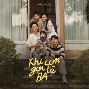 Khi Con Gọi Là Ba