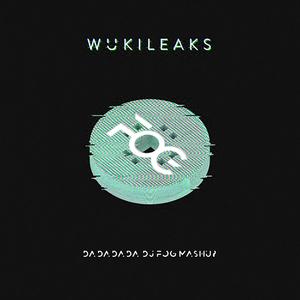 Wuki-DADADADA （Fog Mashup）（Fog remix）