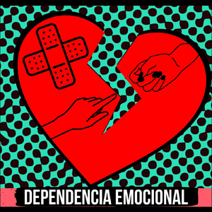 Dependencia Emocional