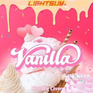 Vanilla (Cover: LIGHTSUM)