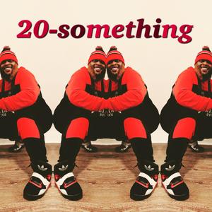 20-Something