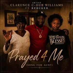 Prayed 4 Me