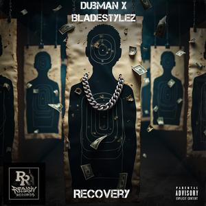 Recovery (feat. Dubman)