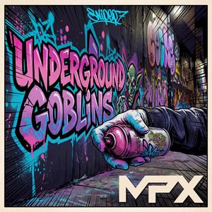 Supersonic (Underground Goblins)