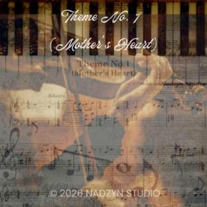 Theme No. 1 (Mother’s Heart)