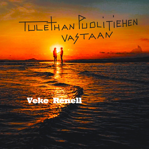 Tulethan puolitiehen vastaan