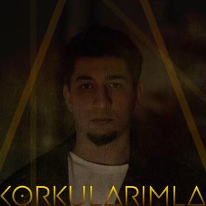Korkularımla