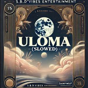 Uloma (Slowed)