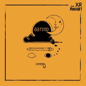 Aarzoo (feat. AN1K8T)