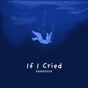 If I Cried (Remastered 2026)