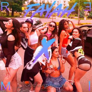 Fayah (LiToo The Purp Remix)