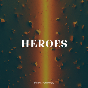 Heroes