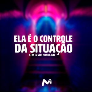 ELA É O CONTROLE DA SITUAÇÃO