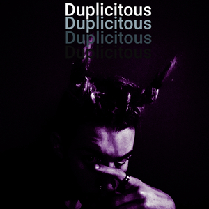 Duplicitous