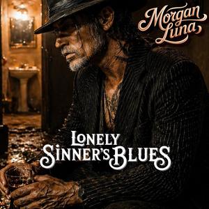 Lonely Sinner’s Blues