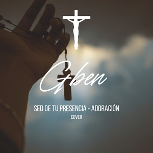 Sed de Tu Presencia Adoración (Cover)