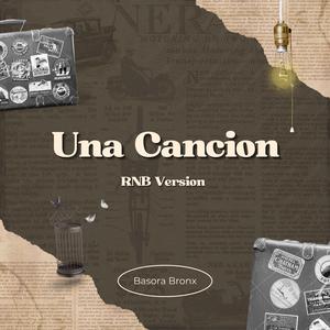 Una Cancion (RNB Version)