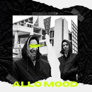 Allo Mood (feat. Wak1)